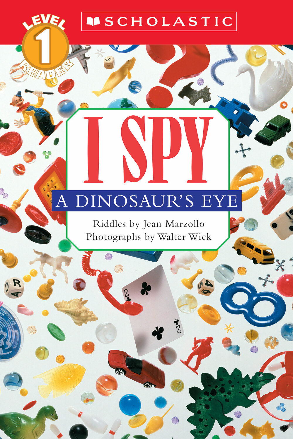 I Spy a Dinosaur's Eye (Scholastic Reader, Level 1)