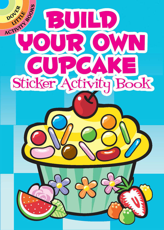 Build Your Own Cupcake Sticker Activity Book