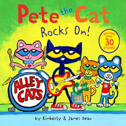Pete the Cat Rocks On!: Includes Over 30 Stickers!