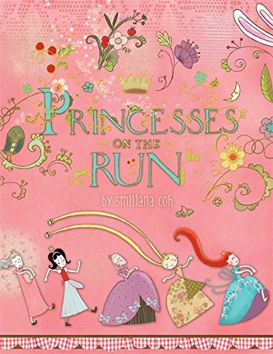 Princesses on the Run
