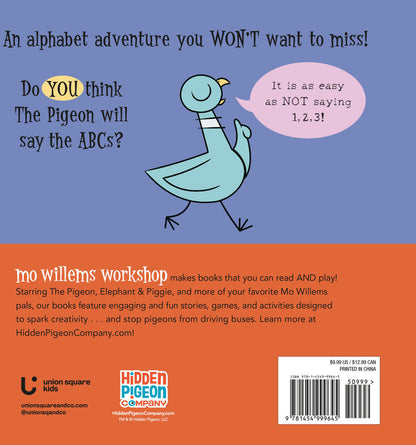 The Pigeon WON'T Say the ABCs!