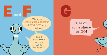 The Pigeon WON'T Say the ABCs!