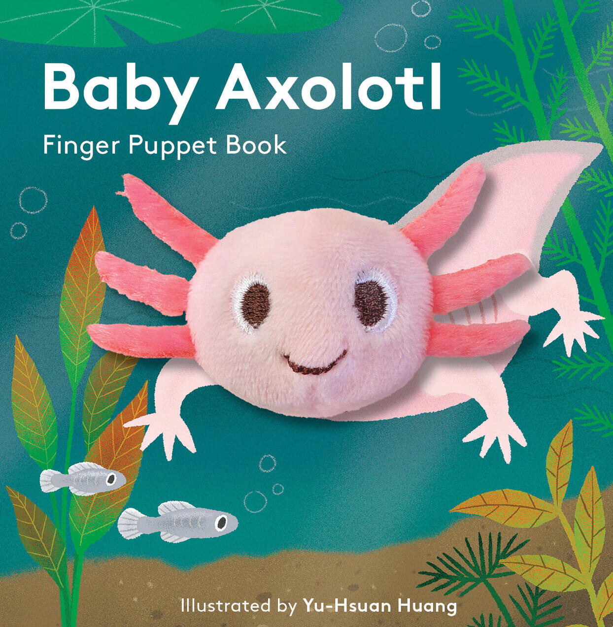 Baby Axolotl: Finger Puppet Book