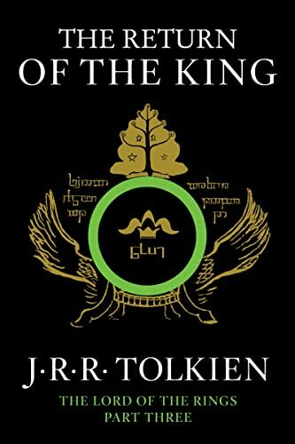 The Return Of The King: Being the Third Part of the Lord of the Rings
