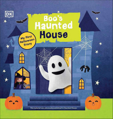 Boo's Haunted House: Filled With Spooky Creatures, Ghosts, and Monsters!