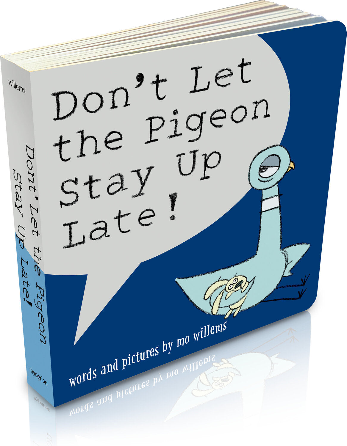 Don't Let the Pigeon Stay Up Late! (Board Book)