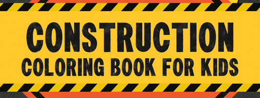 Construction Coloring Book for Kids: A to Z Coloring Fun with Mighty Trucks (Excavators, Dump Trucks, and more!)