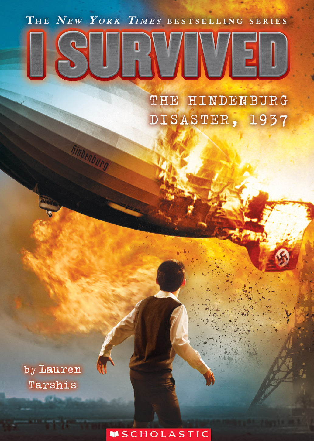 I Survived the Hindenburg Disaster, 1937 (I Survived #13)