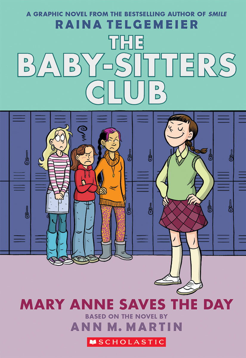 Mary Anne Saves the Day: A Graphic Novel (The Baby-Sitters Club #3): Full-Color Edition