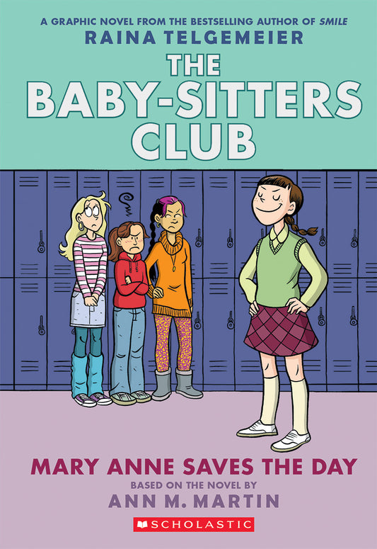 Mary Anne Saves the Day: A Graphic Novel (The Baby-Sitters Club #3): Full-Color Edition