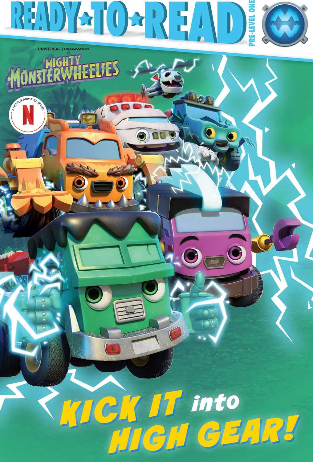 Kick It into High Gear!: Ready-to-Read Pre-Level 1