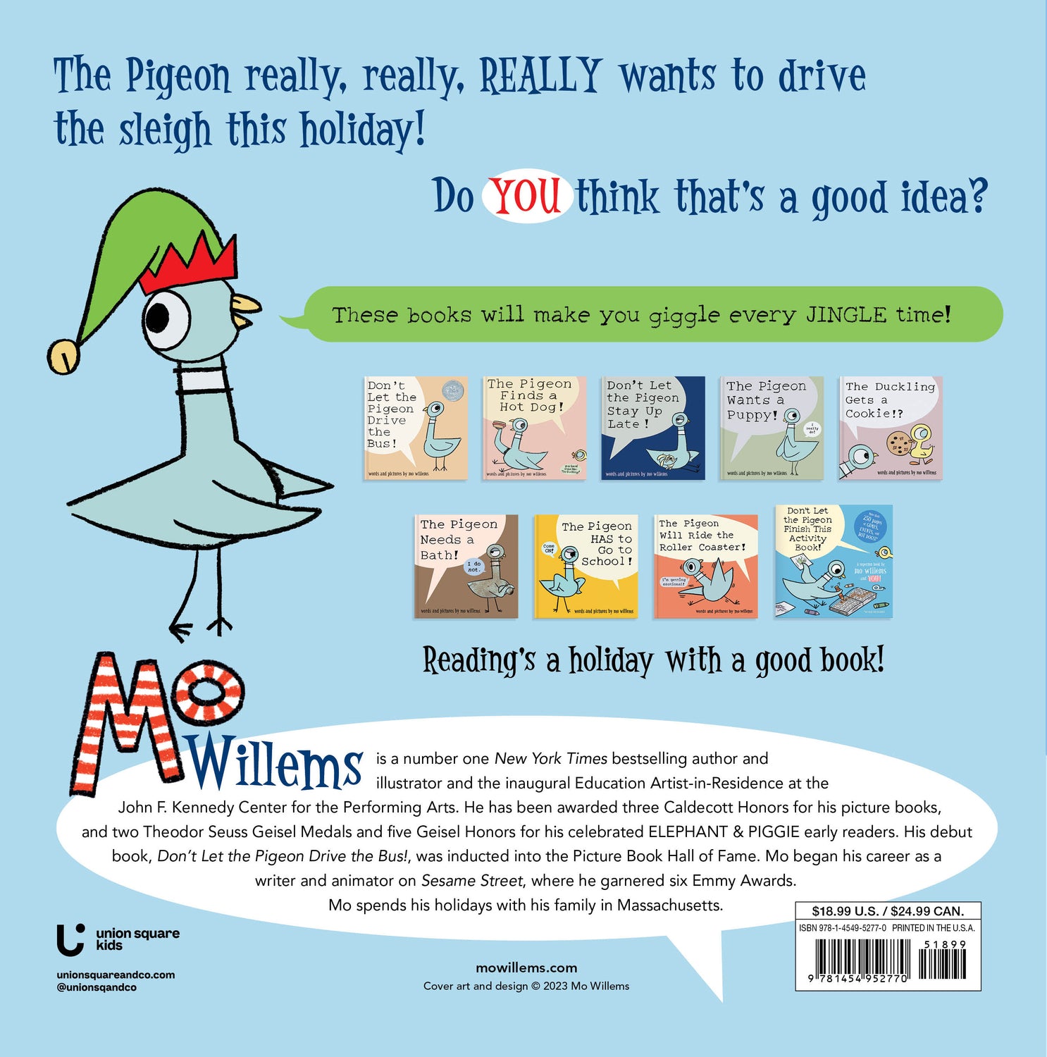 Don't Let the Pigeon Drive the Sleigh!