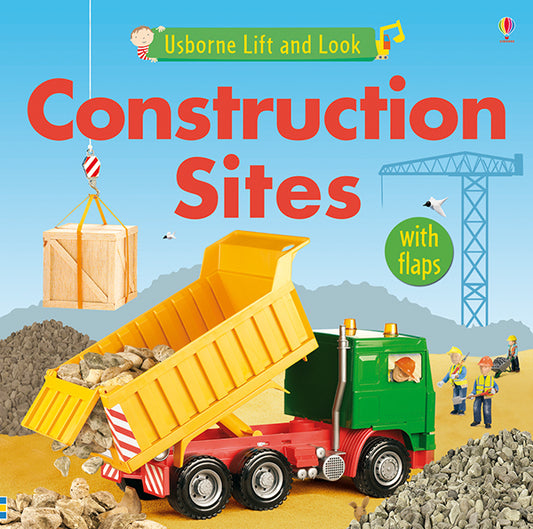 Lift And Look, Construction Sites